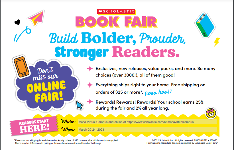 MVC Bookfair March 20-24, 2023. Happening on campus and online at https://www.scholastic.com/bf/mesavirtualcampus