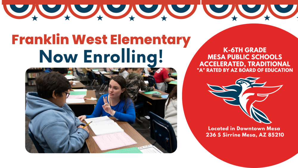Franklin West Elementary is Now Enrolling!